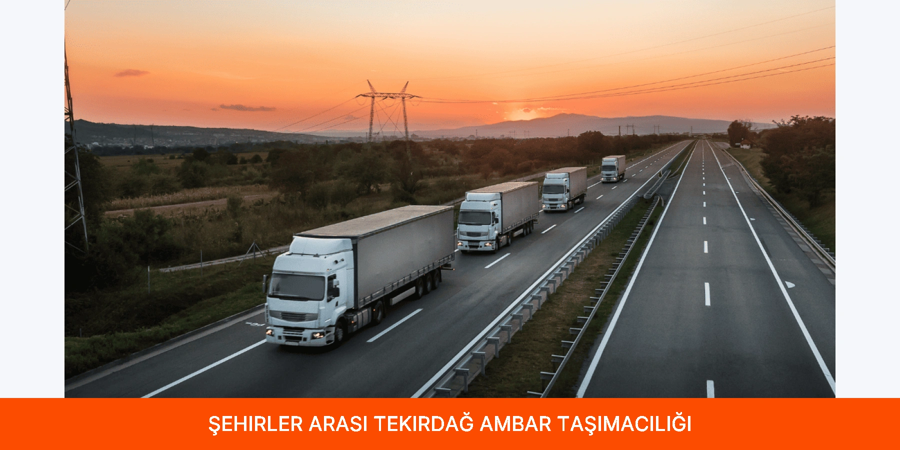 Şehirler Arası Tekirdağ Ambar Taşımacılığı